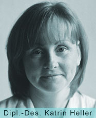 Dipl.-Des. Katrin Heller Dipl.-Des. Katrin Heller